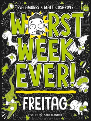 cover image of Worst Week Ever – Freitag